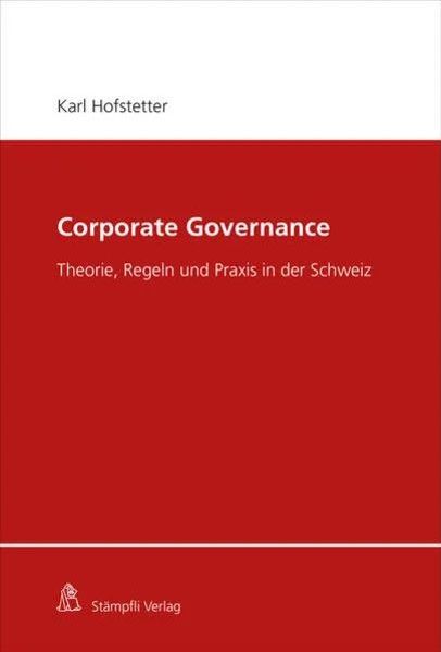 Karl Hofstetter ::: Corporate Governance